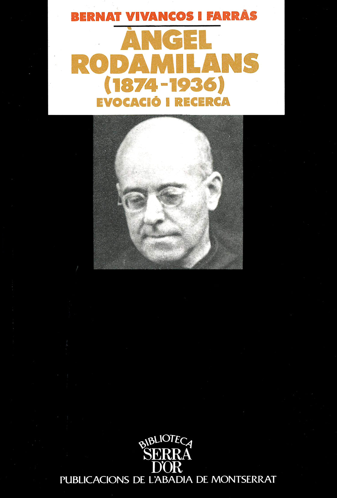 Àngel Rodamilans (1874-1936). Evocació i recerca, de Vivancos i Farràs | portada del libro