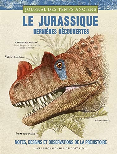 LE JURASSIQUE DERNIERES DECOUVERTES, de Juan Carlos Alonso | portada del libro