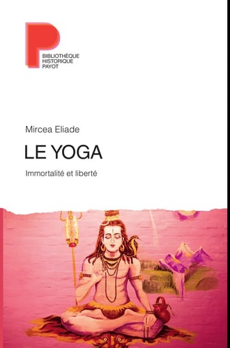 LE YOGA, de Mircea Eliade | portada del libro