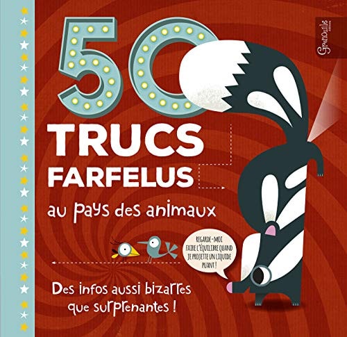50 TRUCS FARFELUS AU PAYS DES ANIMAUX, de Tricia Martineau Wagner | portada del libro