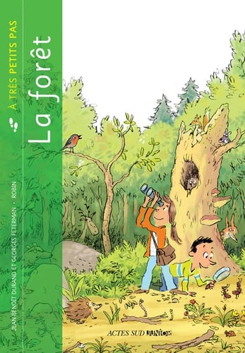 LA FORET A TRES PETITS PAS, de Jean-Benoît Durand | portada del libro