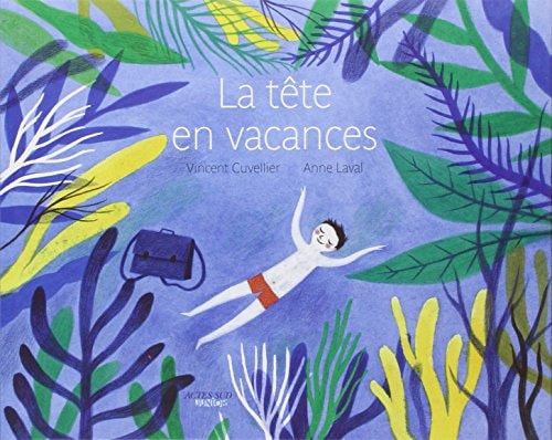 LA TÒTE EN VACANCES, de Vincent Cuvellier | portada del libro