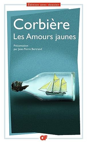 Les amours jaunes, de CORBIERE TRISTAN | portada del libro