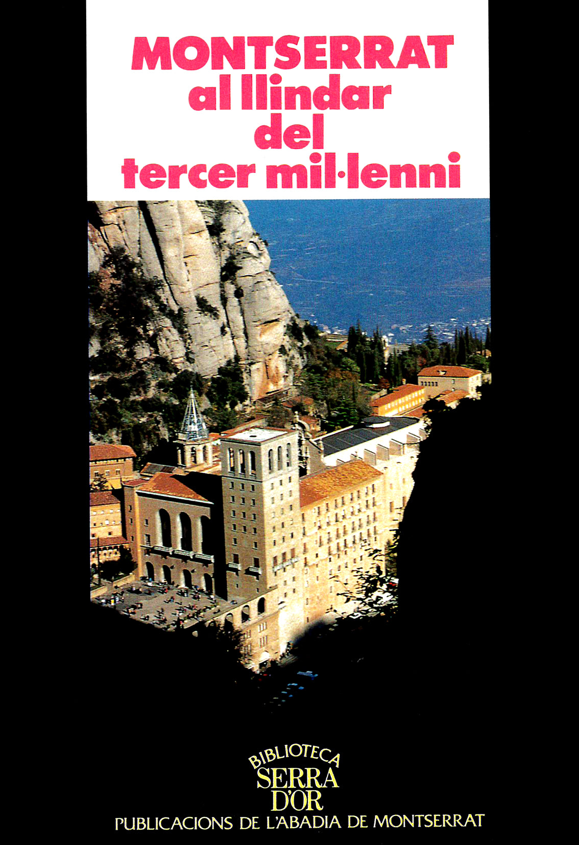 Montserrat al llindar del tercer mil·lenni, de Varios autores | portada del libro