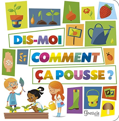 SAIS-TU COMMENT CA POUSSE ?, de Bénédicte Boudassou | portada del libro