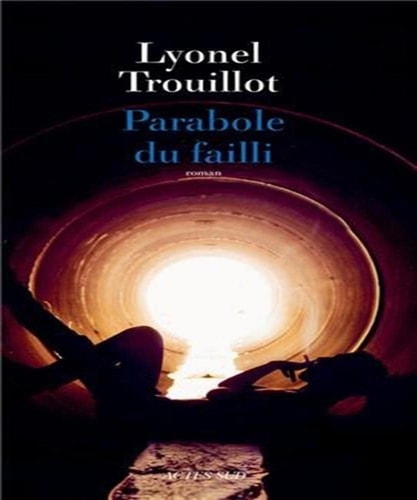 PARABOLE DU FAILLI, de Lyonel Trouillot | portada del libro