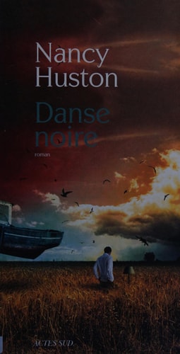 DANSE NOIRE, de Nancy Huston | portada del libro