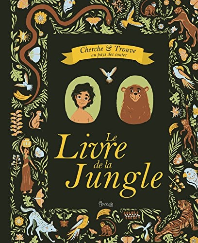 LIVRE DE LA JUNGLE LE, de Sarah Powell | portada del libro