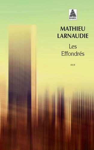LES EFFONDRES, de Mathieu Larnaudie | portada del libro