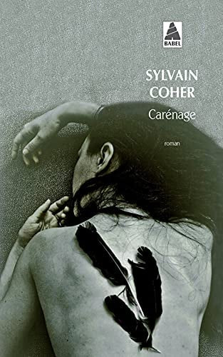 CARENAGE, de Sylvain Coher | portada del libro