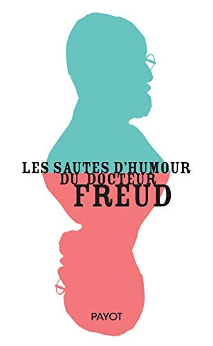 LES SAUTES DHUMOUR DU DOCTEUR FREUD, de Olivier Mannoni | portada del libro