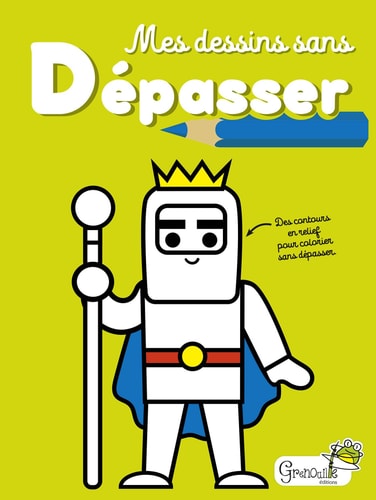 MES DESSINS SANS DEPASSER, de Grenouille éditions | portada del libro