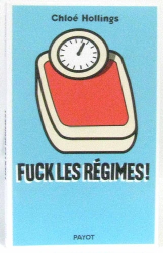 FUCK LES REGIMES, de Chloé Hollings | portada del libro