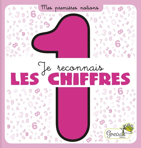 JE RECONNAIS LES CHIFFRES, de Grenouille éditions | portada del libro