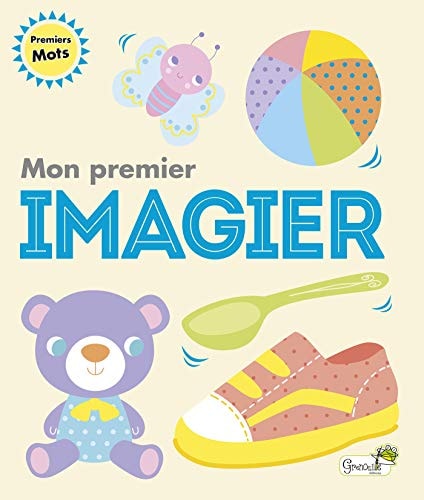MON PREMIER IMAGIER, de Galloway Fhiona | portada del libro