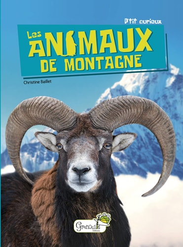 ANIMAUX DE MONTAGNE LES, de Christine Baillet | portada del libro