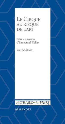 LE CIRQUE AU RISQUE DE LART, de Denys Barrault | portada del libro