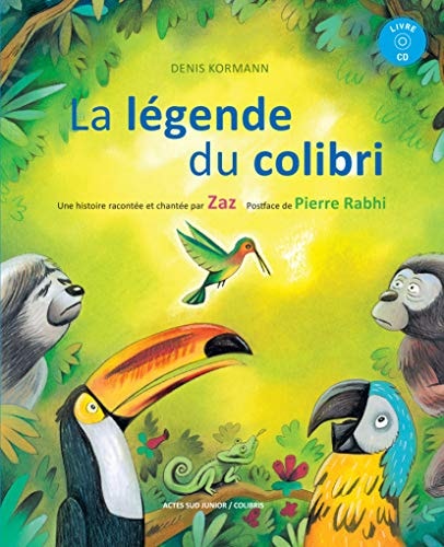 LA LEGENDE DI COLIBRI, de Denis Kormann | portada del libro