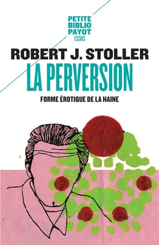 LA PERVERSION, de Robert Jesse Stoller | portada del libro