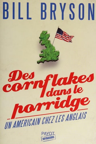 DES CORNFLAKES DANS LE PORRIDGE, de Bill Bryson | portada del libro