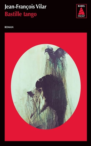 BASTILLE TANGO, de Jean-François Vilar | portada del libro