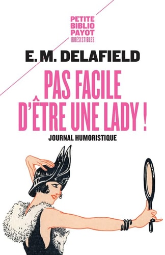 PAS FACILE D'ÒTRE UNE LADY, de E. M. Delafield | portada del libro
