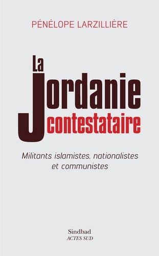LA JORDANIE CONTESTATAIRE, de Pénélope Larzillière | portada del libro