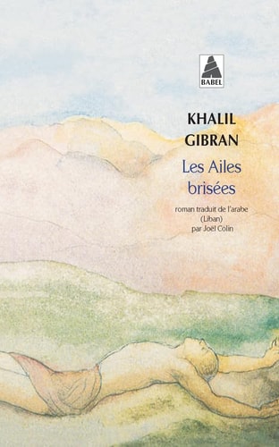 LES AILES BRISEES, de Khalil Gibran Gibran | portada del libro
