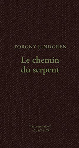 LE CHEMIN DU SERPENT, de Torgny Lindgren | portada del libro