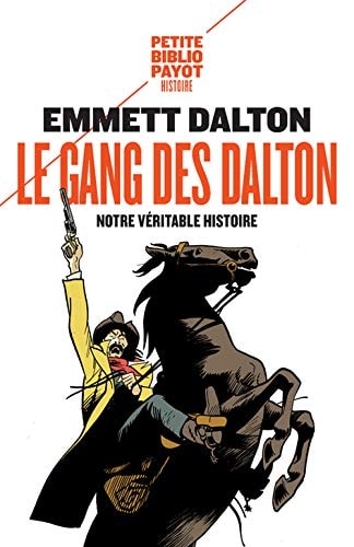 LE GANG DES DALTON, de Emmett Dalton | portada del libro