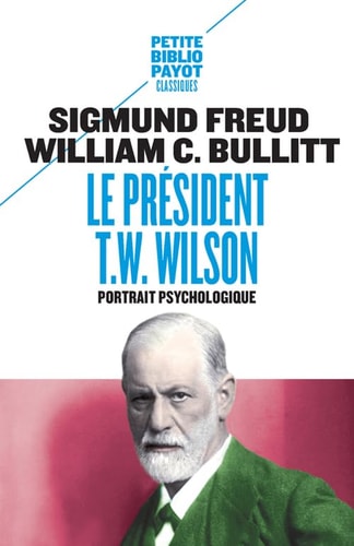 LE PRESIDENT T.W WILSON, de Sigmund Freud | portada del libro