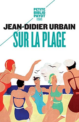 SUR LA PLAGE, de Jean-Didier Urbain | portada del libro