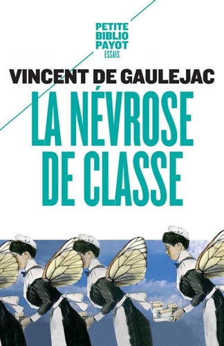 LA NEVROSE DE CLASSE, de Vincent de Gaulejac | portada del libro