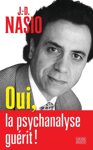 OUI LA PSYCHANALYSE GUERIT, de Juan-David Nasio | portada del libro
