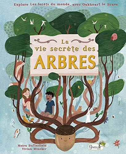 LA VIE SECRETE DES ARBRES, de Moira Butterfield | portada del libro