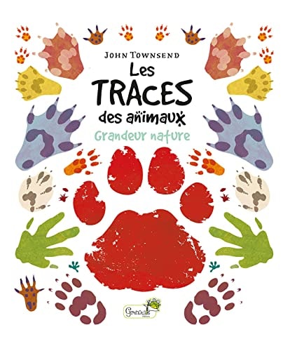 LES TRACES DES ANIMAUX, de John Townsend | portada del libro