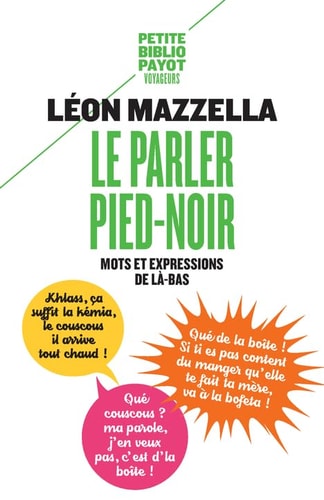 LE PARLER PIED NOIR, de Léon Mazzella | portada del libro