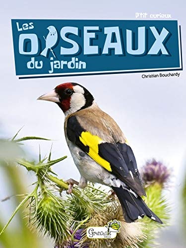 LES OISEAUX DU JARDIN, de Christian Bouchardy | portada del libro