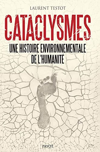 CATACLYSMES, de Laurent Testot | portada del libro