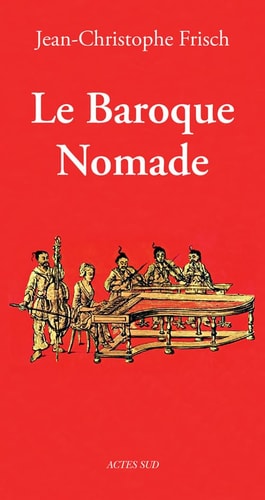 LE BAROQUE NOMADE, de Jean-Christophe Frisch | portada del libro