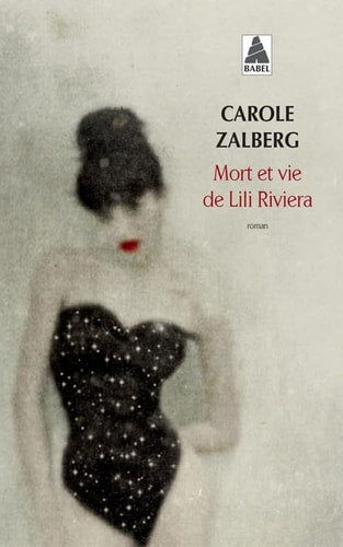 MORT ET VIE DE LILI RIVIERA, de Carole Zalberg | portada del libro
