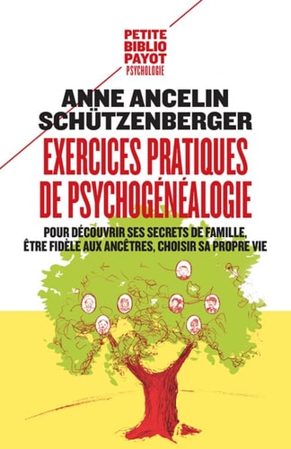 EXERCICES PRATIQUES DE PSYCHOGENEALOGIE, de Anne Ancelin Schützenberger | portada del libro