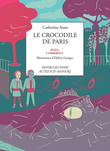 LE CROCODILE DE PARIS, de Catherine Anne | portada del libro