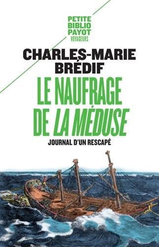 LE NAUFRAGE DE « LA MEDUSE », de Brédif | portada del libro