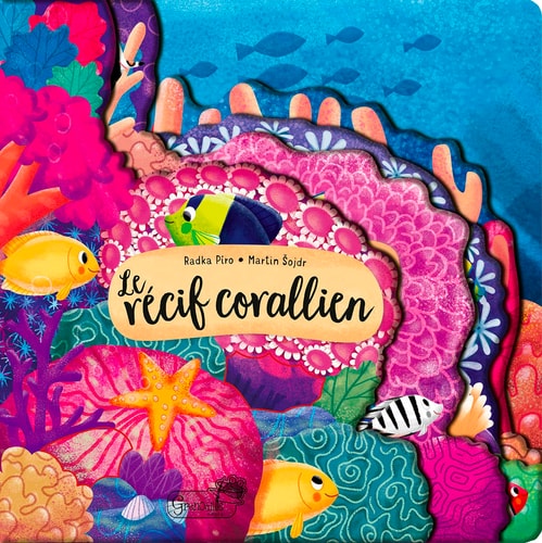 LE RECIF CORALLIEN, de Radka Píro | portada del libro