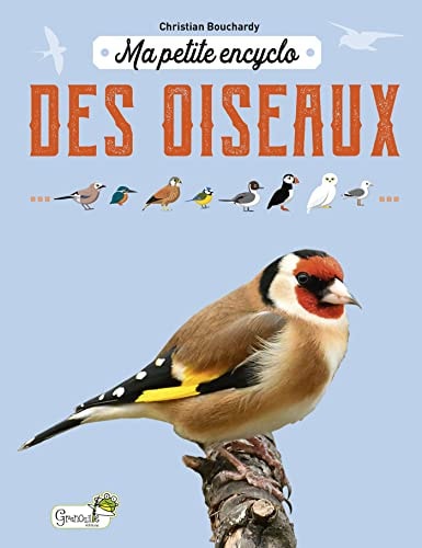 MA PETITE ENCYCLO DES OISEAUX, de Christian Bouchardy | portada del libro