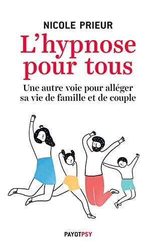 LHYPNOSE POUR TOUS, de Nicole Prieur | portada del libro
