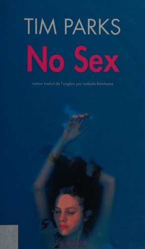 NO SEX, de Tim Parks | portada del libro