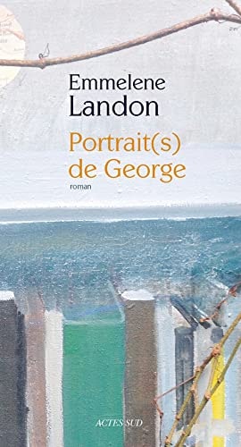 PORTRAIT(S) DE GEORGE, de Emmelene Landon | portada del libro