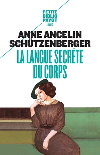 LA LANGUE SECRETE DU CORPS, de Anne Ancelin Schützenberger | portada del libro